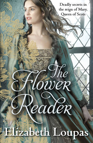 The Flower Reader  by Elizabeth Loupas at Abbey's Bookshop, 