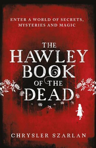 Hawley Book of the Dead  by Chrysler Szarlan at Abbey's Bookshop, 