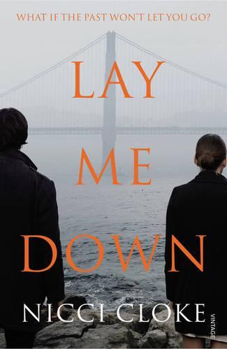 Lay Me Down  by Nicci Cloke at Abbey's Bookshop, 