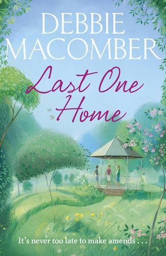 Last One Home: A New Beginnings Novel  by Debbie Macomber at Abbey's Bookshop, 