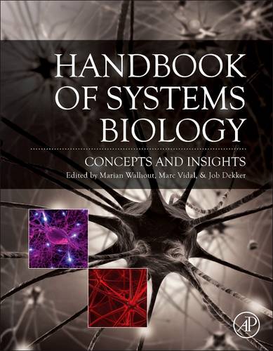 Handbook of Systems Biology: Concepts and Insights  by Marian Walhout (UMass Medical School, Worcester, MA) at Abbey's Bookshop, 
