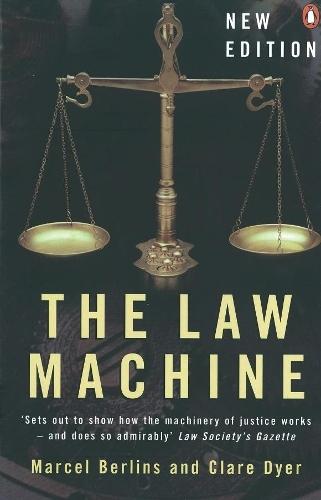 The Law Machine  by Clare Dyer at Abbey's Bookshop, 