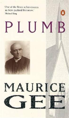 Plumb  by Maurice Gee at Abbey's Bookshop, 