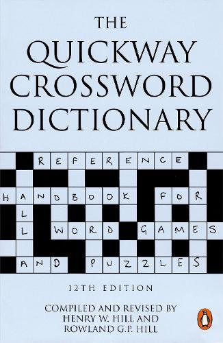 The Quickway Crossword Dictionary  by Henry W Hill at Abbey's Bookshop, 