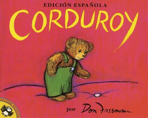 Corduroy (Spanish Edition)  by Don Freeman at Abbey's Bookshop, 