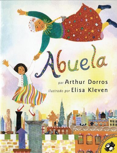 Abuela (Spanish)  by Arthur Dorros at Abbey's Bookshop, 