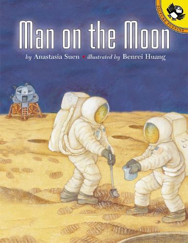 Man on the Moon  by Anastasia Suen at Abbey's Bookshop, 