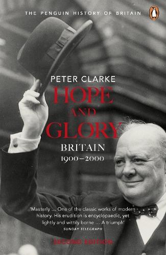 Hope and Glory: Britain 1900-2000  by Peter Clarke at Abbey's Bookshop, 