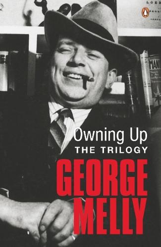 Owning Up: The Trilogy  by George Melly at Abbey's Bookshop, 