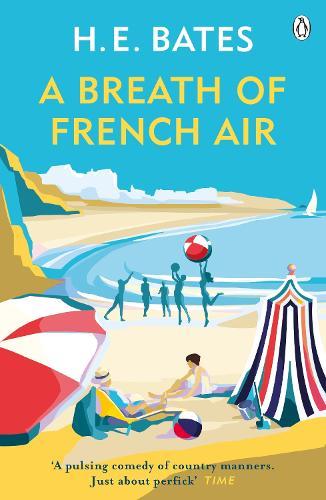A Breath of French Air: Inspiration for the ITV drama The Larkins starring Bradley Walsh  by H. E. Bates at Abbey's Bookshop, 