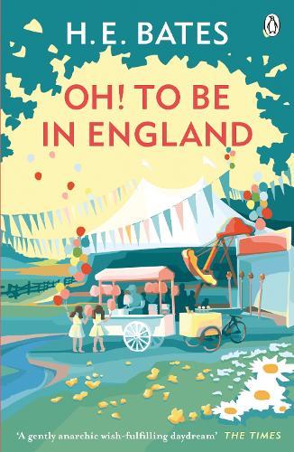 Oh! to be in England: Inspiration for the ITV drama The Larkins starring Bradley Walsh  by H. E. Bates at Abbey's Bookshop, 