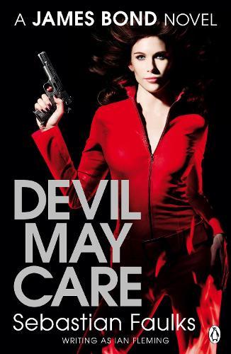 Devil May Care  by Sebastian Faulks at Abbey's Bookshop, 