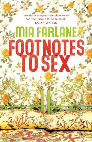 Footnotes to Sex  by Mia Farlane at Abbey's Bookshop, 