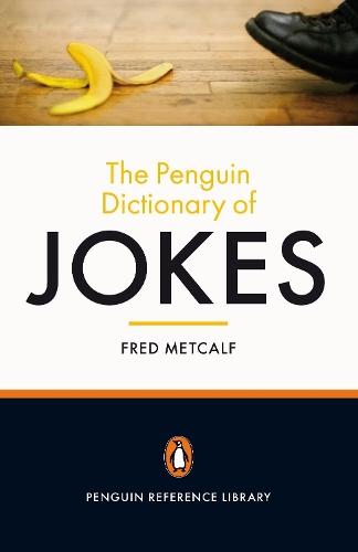 The Penguin Dictionary of Jokes  by Fred Metcalf at Abbey's Bookshop, 