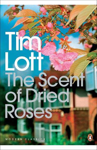 The Scent of Dried Roses: One family and the end of English Suburbia - an elegy  by Tim Lott at Abbey's Bookshop, 