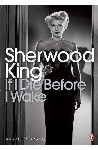 If I Die Before I Wake  by Sherwood King at Abbey's Bookshop, 