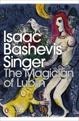 The Magician of Lublin  by Isaac Bashevis Singer at Abbey's Bookshop, 