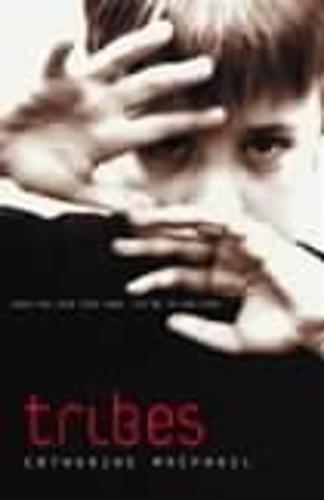 Tribes  by Catherine MacPhail at Abbey's Bookshop, 