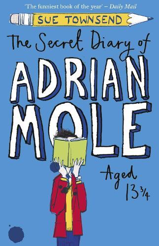 The Secret Diary of Adrian Mole Aged 13 ¾  by Sue Townsend at Abbey's Bookshop, 