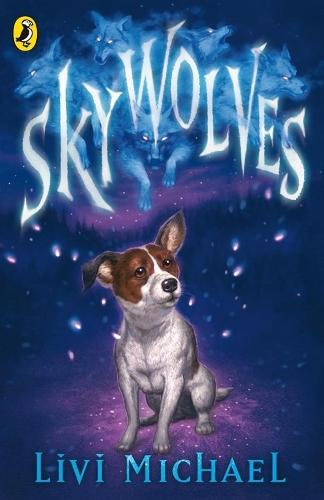 Sky Wolves  by Livi Michael at Abbey's Bookshop, 