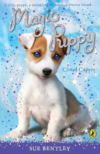 Magic Puppy: Cloud Capers  by Sue Bentley at Abbey's Bookshop, 