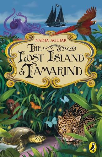 The Lost Island of Tamarind  by Nadia Aguiar at Abbey's Bookshop, 