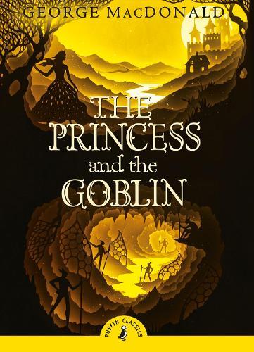 The Princess and the Goblin  by George MacDonald at Abbey's Bookshop, 