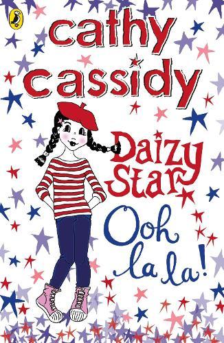 Daizy Star, Ooh La La!  by Cathy Cassidy at Abbey's Bookshop, 
