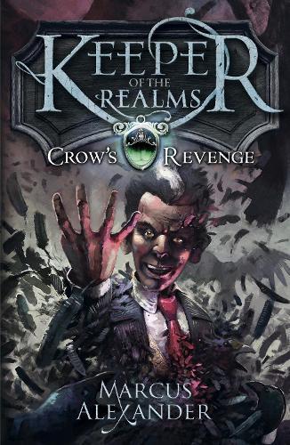 Crows Revenge (#1 Keeper of the Realms)  by Marcus Alexander at Abbey's Bookshop, 