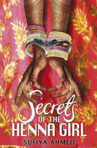 Secrets of the Henna Girl  by Sufiya Ahmed at Abbey's Bookshop, 