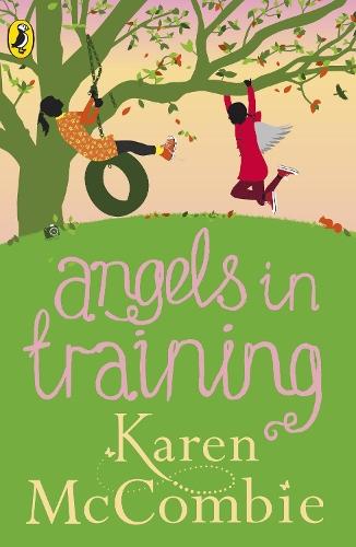 Angels in Training: (Angels Next Door Book 2)  by Karen McCombie at Abbey's Bookshop, 