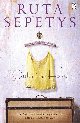 Out of the Easy  by Ruta Sepetys at Abbey's Bookshop, 