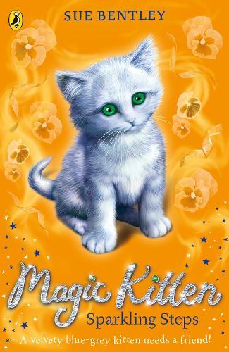 Magic Kitten: Sparkling Steps  by Sue Bentley at Abbey's Bookshop, 