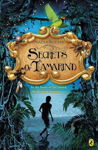 Secrets of Tamarind  by Nadia Aguiar at Abbey's Bookshop, 