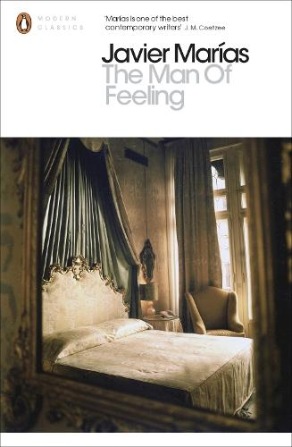 The Man of Feeling  by Javier Marías at Abbey's Bookshop, 