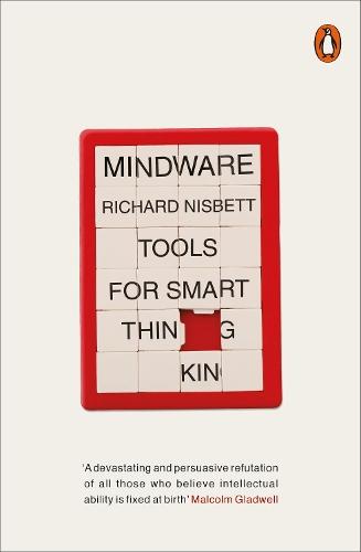 Mindware: Tools for Smart Thinking  by Richard Nisbett at Abbey's Bookshop, 