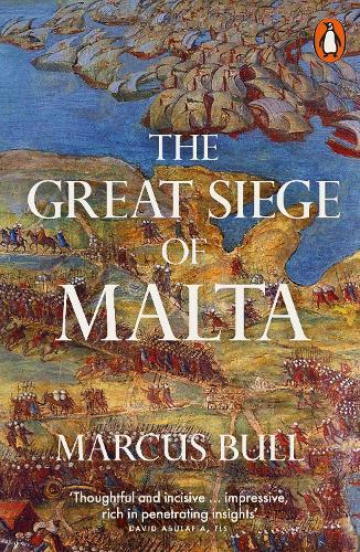 The Great Siege of Malta  by Marcus Bull at Abbey's Bookshop, 