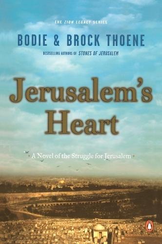 Jerusalem's Heart: A Novel of the Struggle for Jerusalem  by Bodie Thoene at Abbey's Bookshop, 