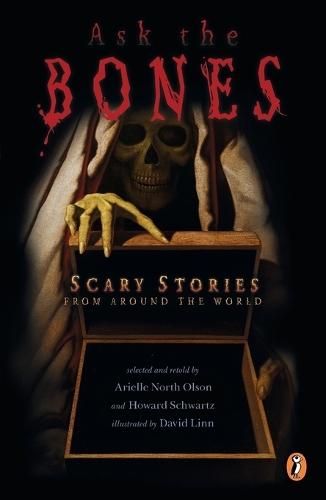 Ask the Bones: Scary Stories from Around the World  by Various at Abbey's Bookshop, 