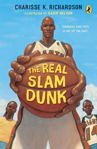 The Real Slam Dunk  by Charisse Richardson at Abbey's Bookshop, 