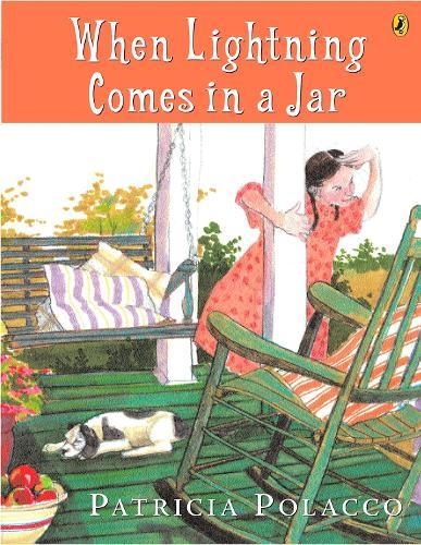When Lightning Comes in a Jar  by Patricia Polacco at Abbey's Bookshop, 