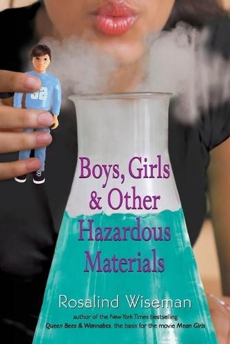 Boys, Girls, and Other Hazardous Materials  by Rosalind Wiseman at Abbey's Bookshop, 