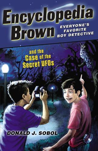 Encyclopedia Brown and the Case of the Secret UFOs  by Donald J. Sobol at Abbey's Bookshop, 