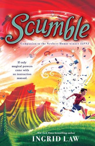 Scumble  by Ingrid Law at Abbey's Bookshop, 