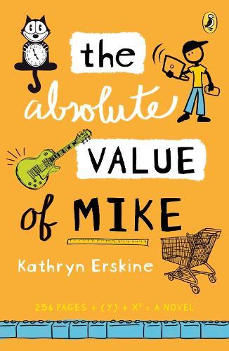 The Absolute Value of Mike  by Kathryn Erskine at Abbey's Bookshop, 