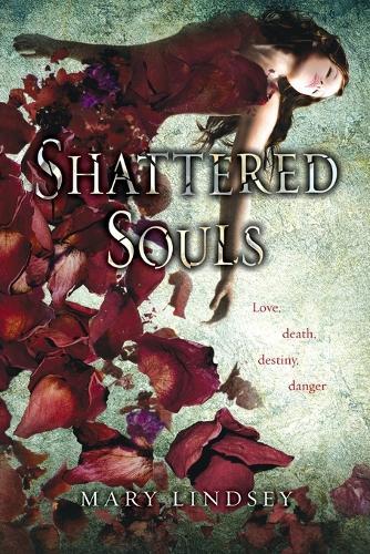 Shattered Souls  by Mary Lindsey at Abbey's Bookshop, 