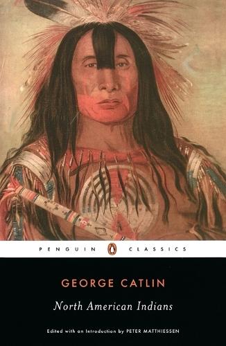 North American Indians  by George Catlin at Abbey's Bookshop, 