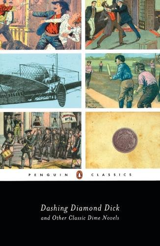 Dashing Diamond Dick and Other Classic Dime Novels  by Various at Abbey's Bookshop, 
