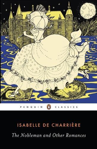 The Nobleman and Other Romances  by Isabelle de Charriere at Abbey's Bookshop, 