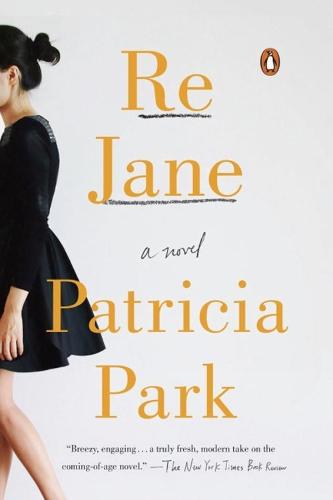Re Jane: A Novel  by Patricia Park at Abbey's Bookshop, 